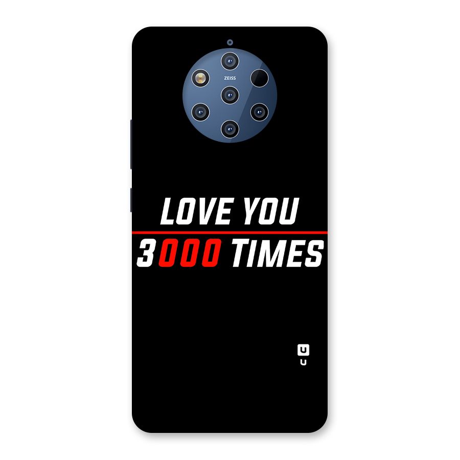 Love You 3000 Times Back Case for Nokia 9 PureView