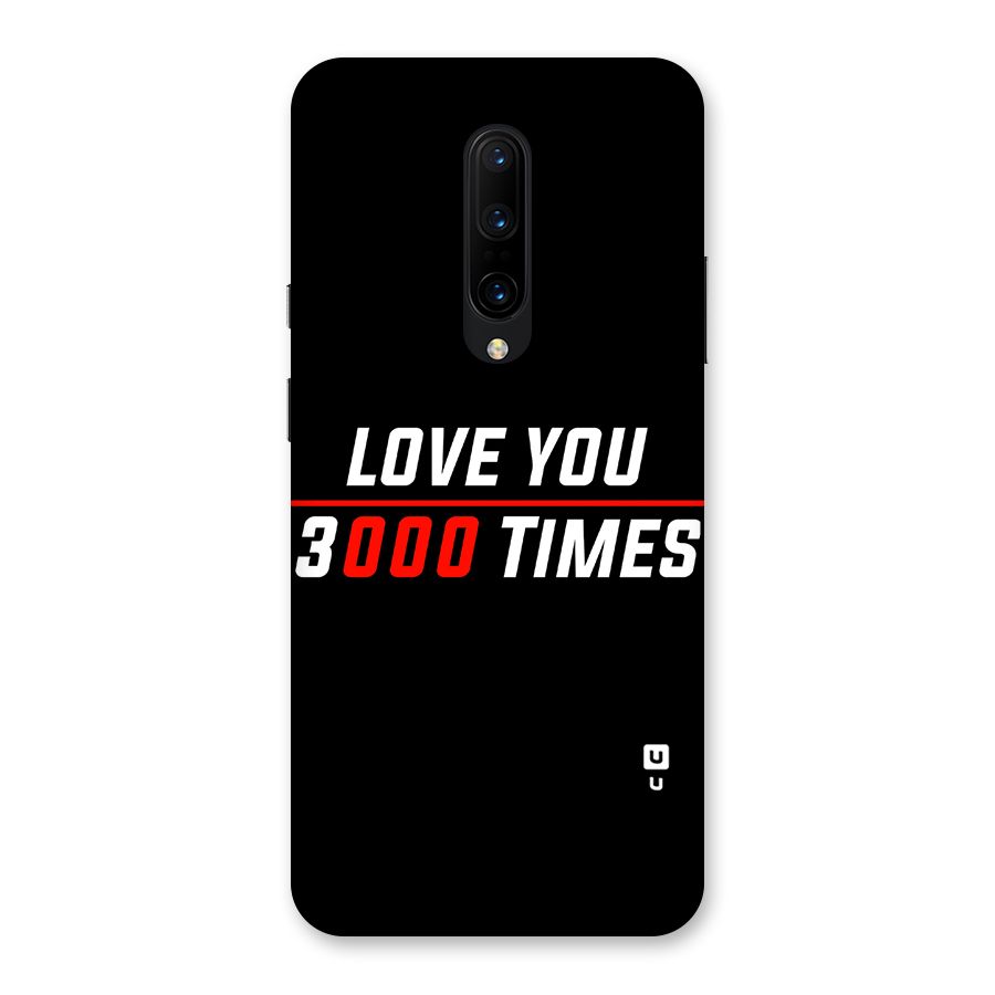Love You 3000 Times Back Case for OnePlus 7 Pro