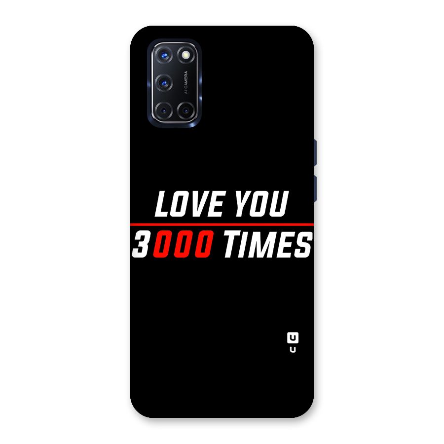 Love You 3000 Times Back Case for Oppo A52