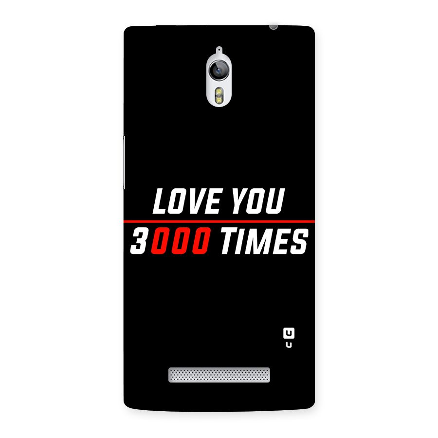 Love You 3000 Times Back Case for Oppo Find 7