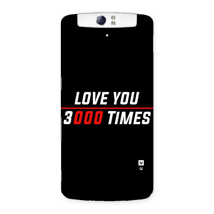 Love You 3000 Times Back Case for Oppo N1