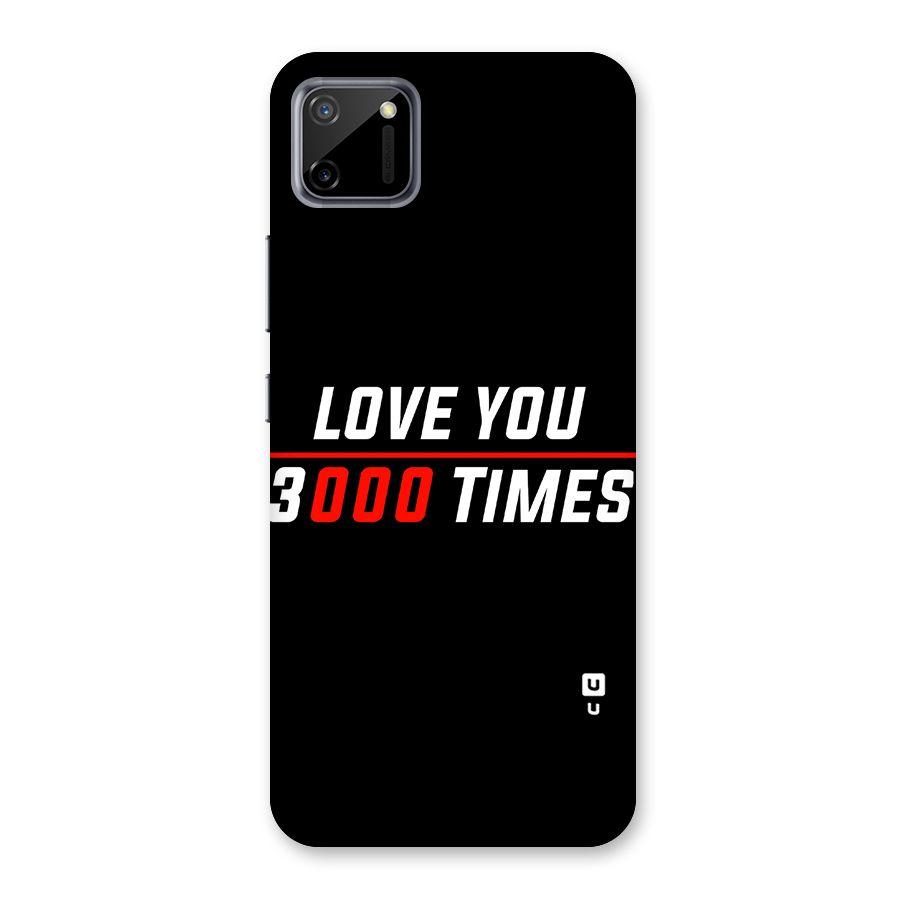 Love You 3000 Times Back Case for Realme C11