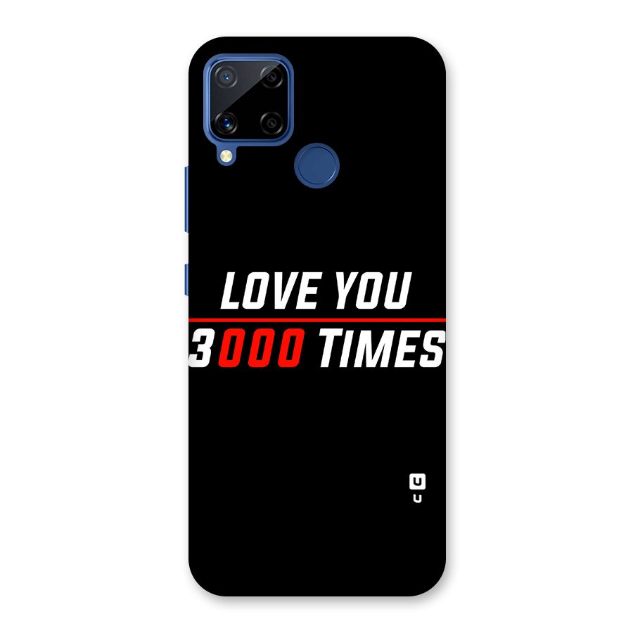 Love You 3000 Times Back Case for Realme C12