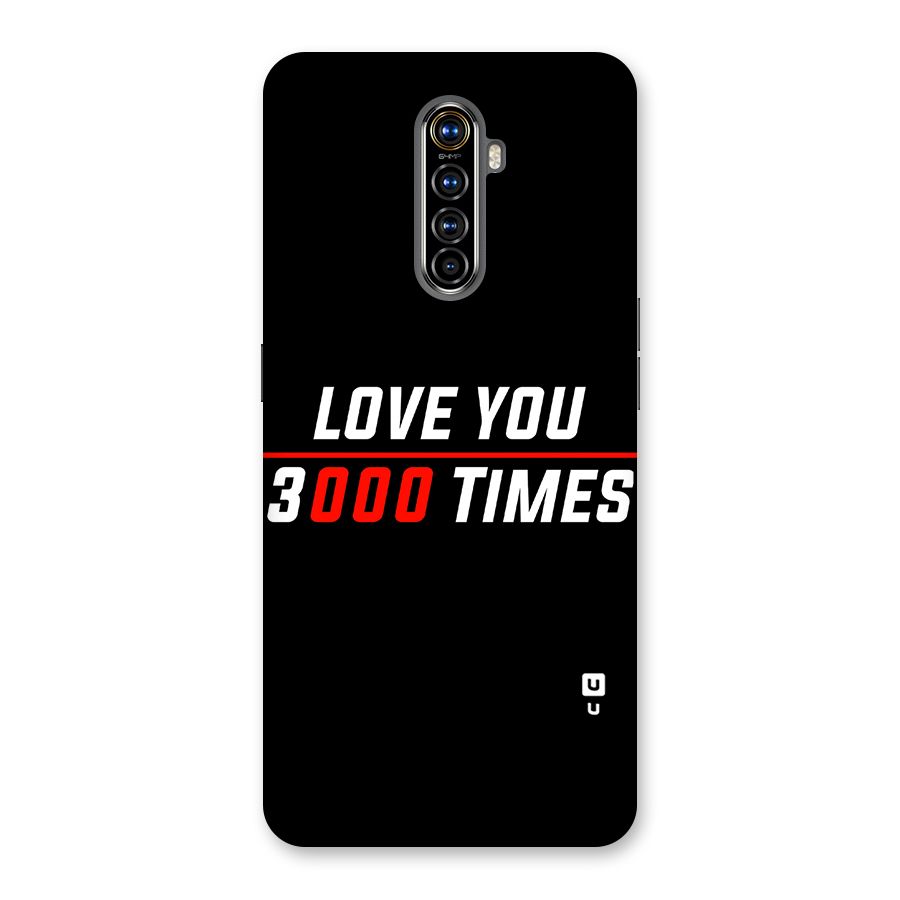 Love You 3000 Times Back Case for Realme X2 Pro