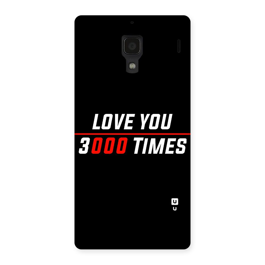Love You 3000 Times Back Case for Redmi 1S