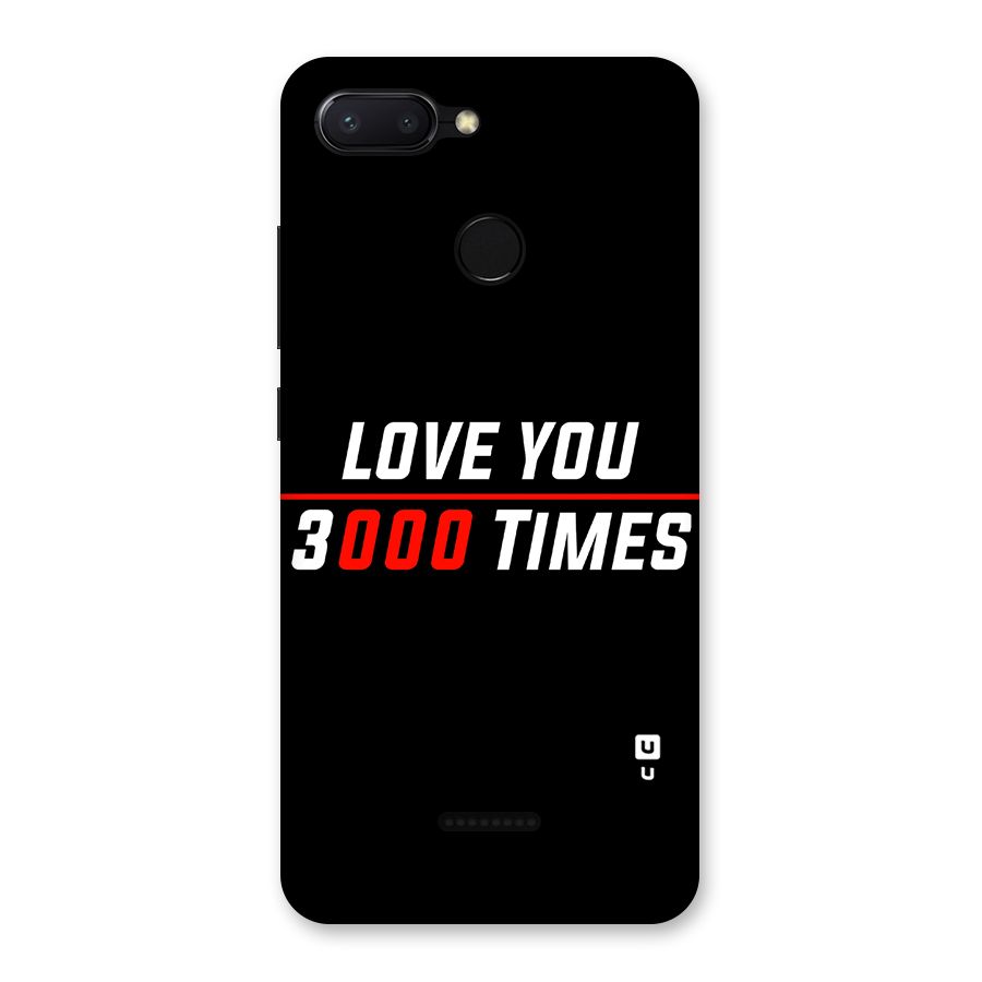 Love You 3000 Times Back Case for Redmi 6