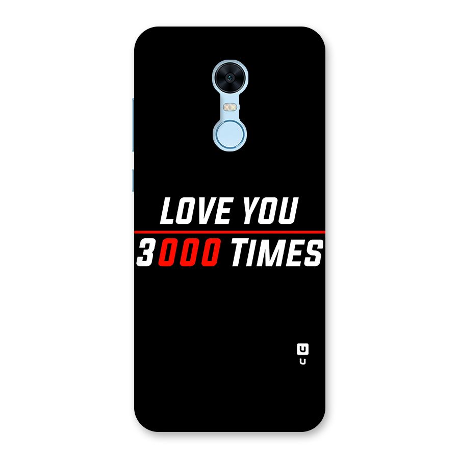 Love You 3000 Times Back Case for Redmi Note 5