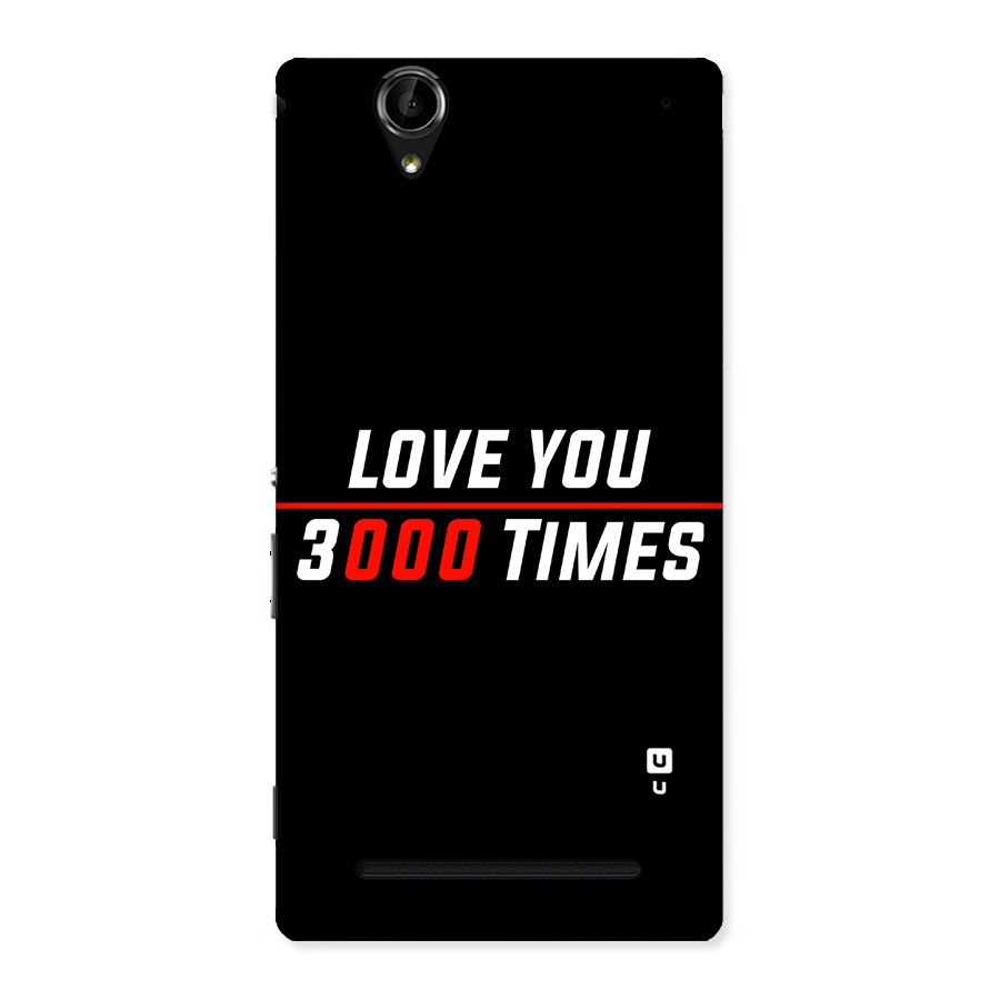Love You 3000 Times Back Case for Sony Xperia T2