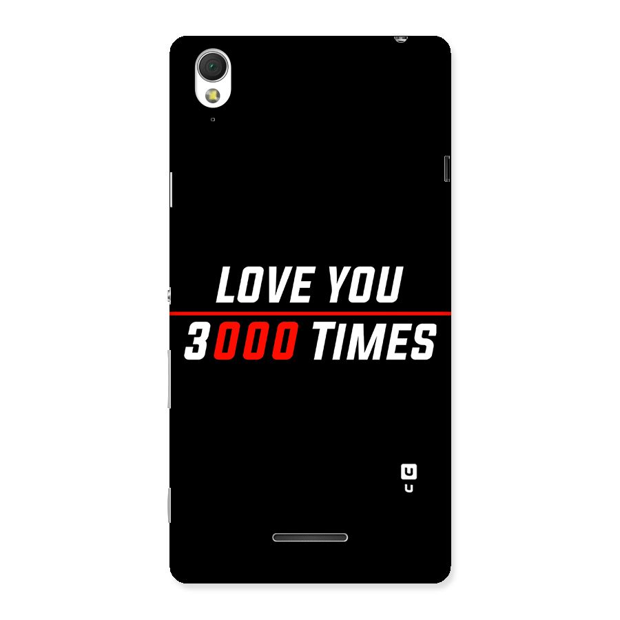 Love You 3000 Times Back Case for Sony Xperia T3