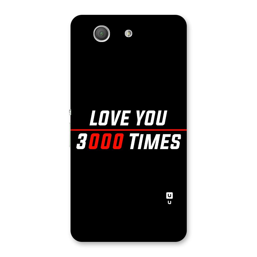 Love You 3000 Times Back Case for Xperia Z3 Compact