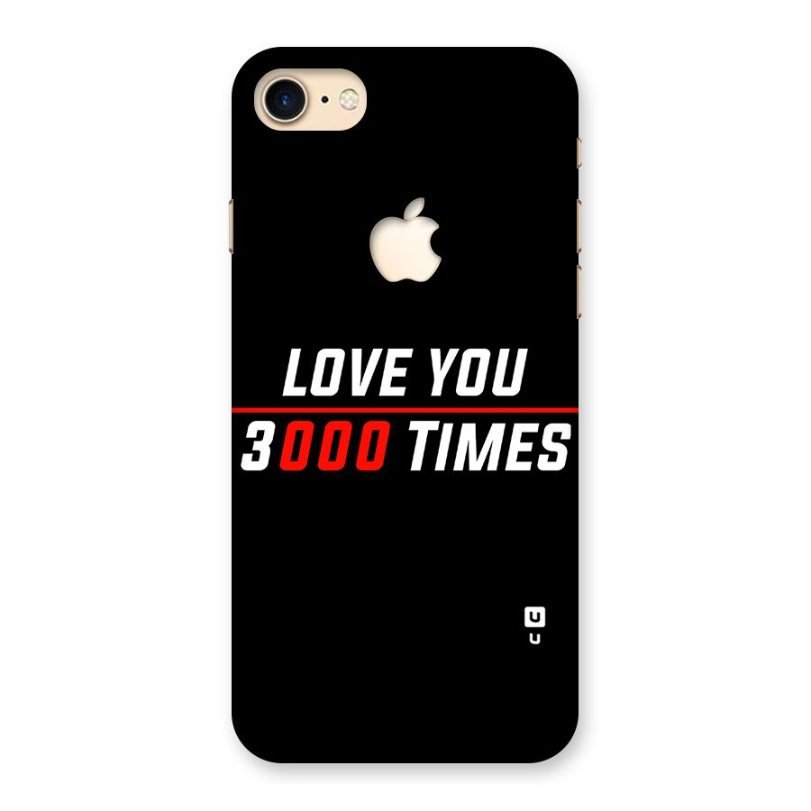 Love You 3000 Times Back Case for iPhone 7 Apple Cut