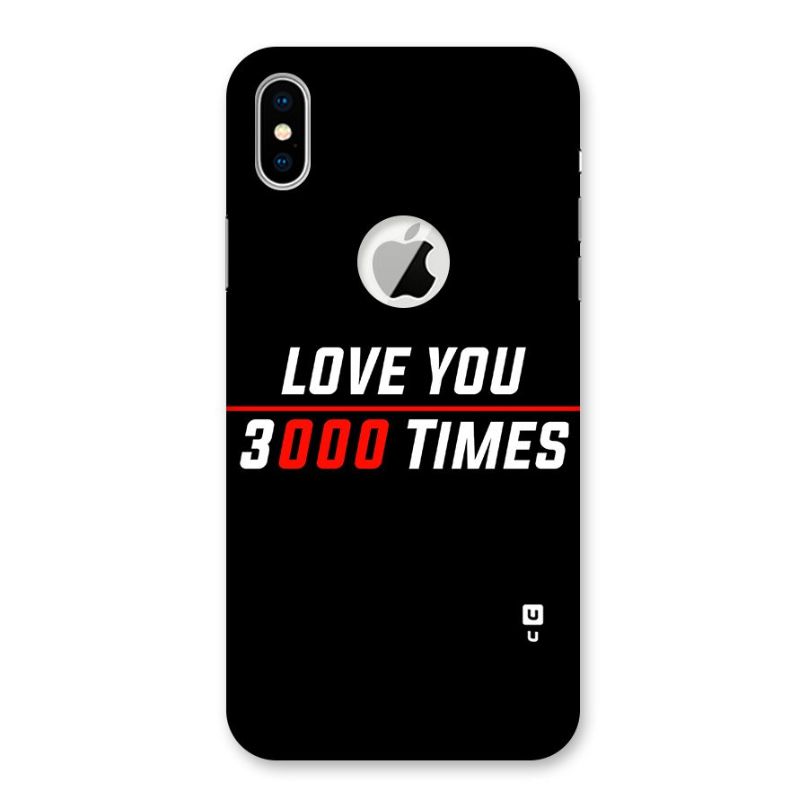 Love You 3000 Times Back Case for iPhone XS Logo Cut