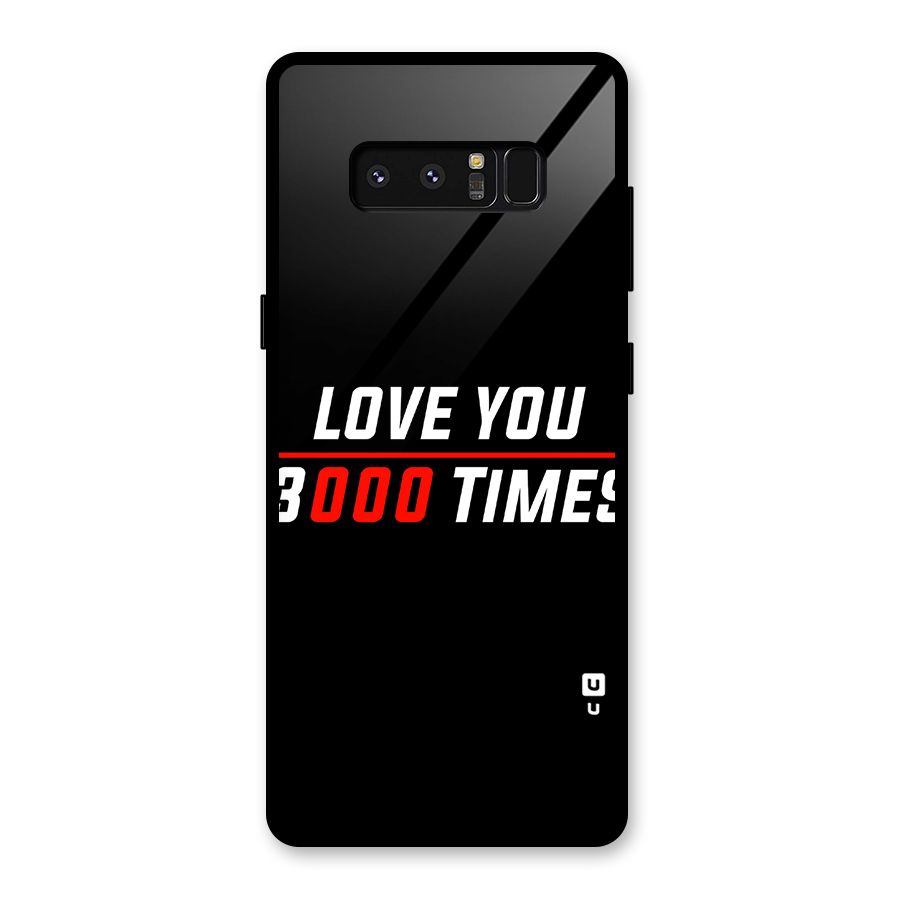 Love You 3000 Times Glass Back Case for Galaxy Note 8