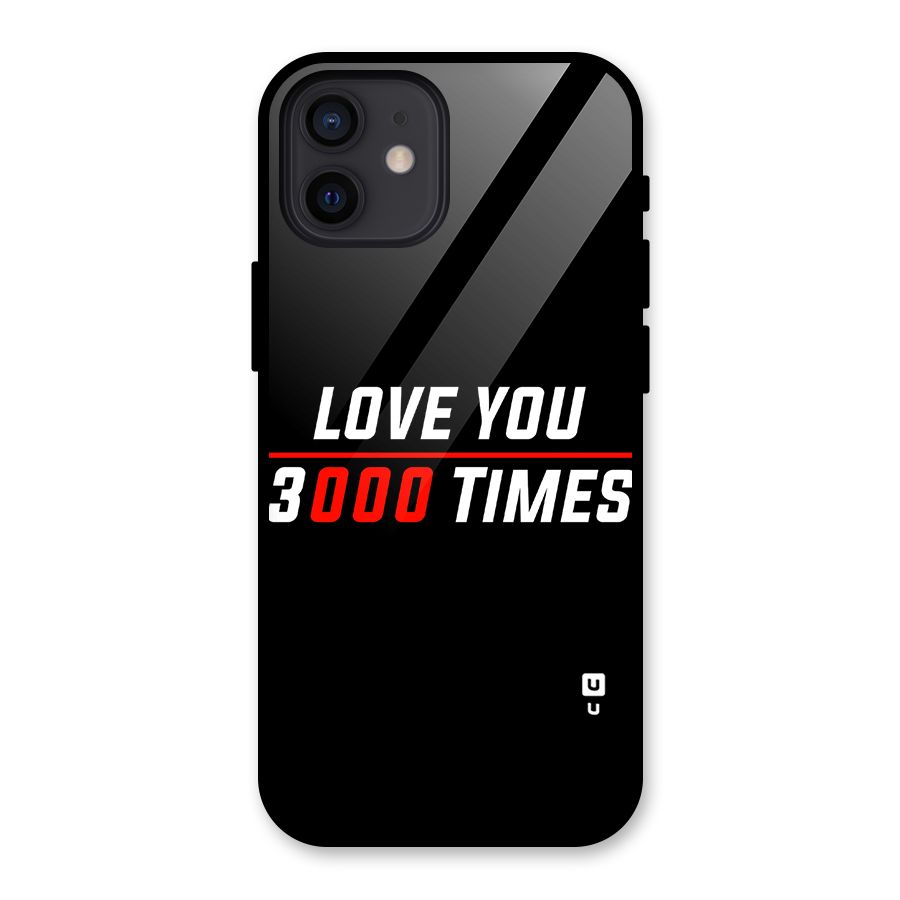 Love You 3000 Times Glass Back Case for iPhone 12