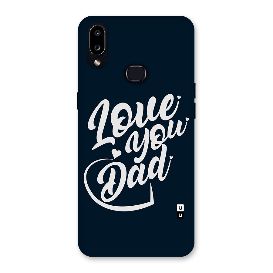 Love You Dad Back Case for Galaxy A10s
