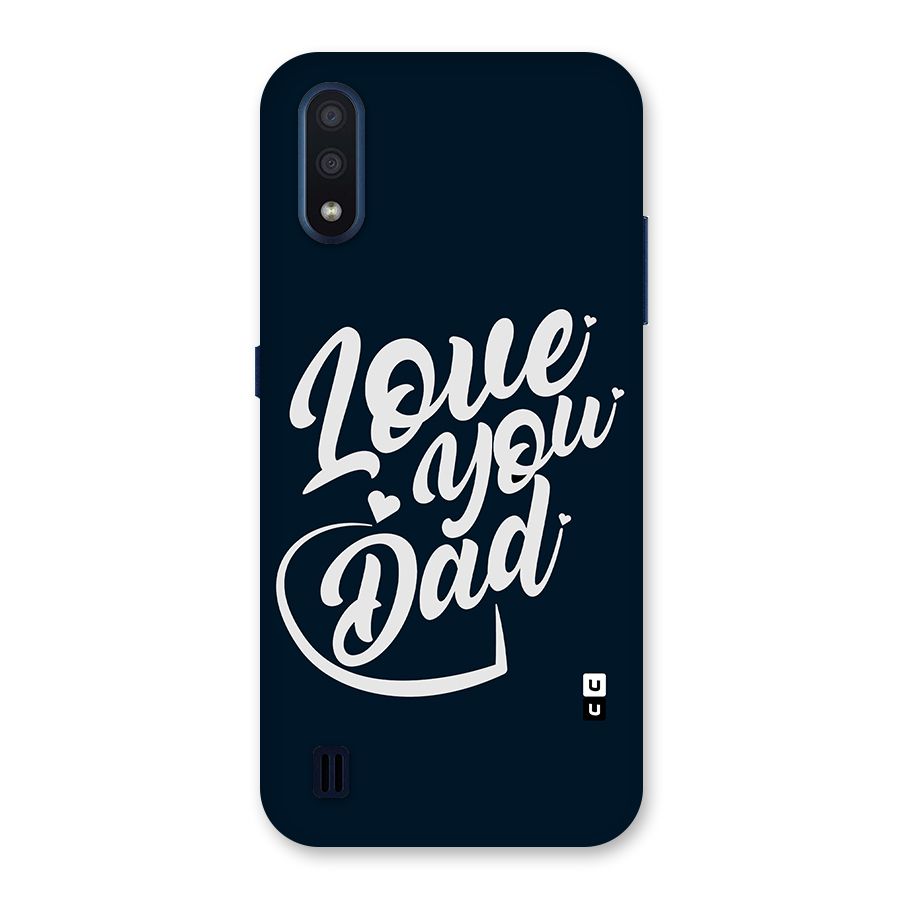 Love You Dad Back Case for Galaxy M01