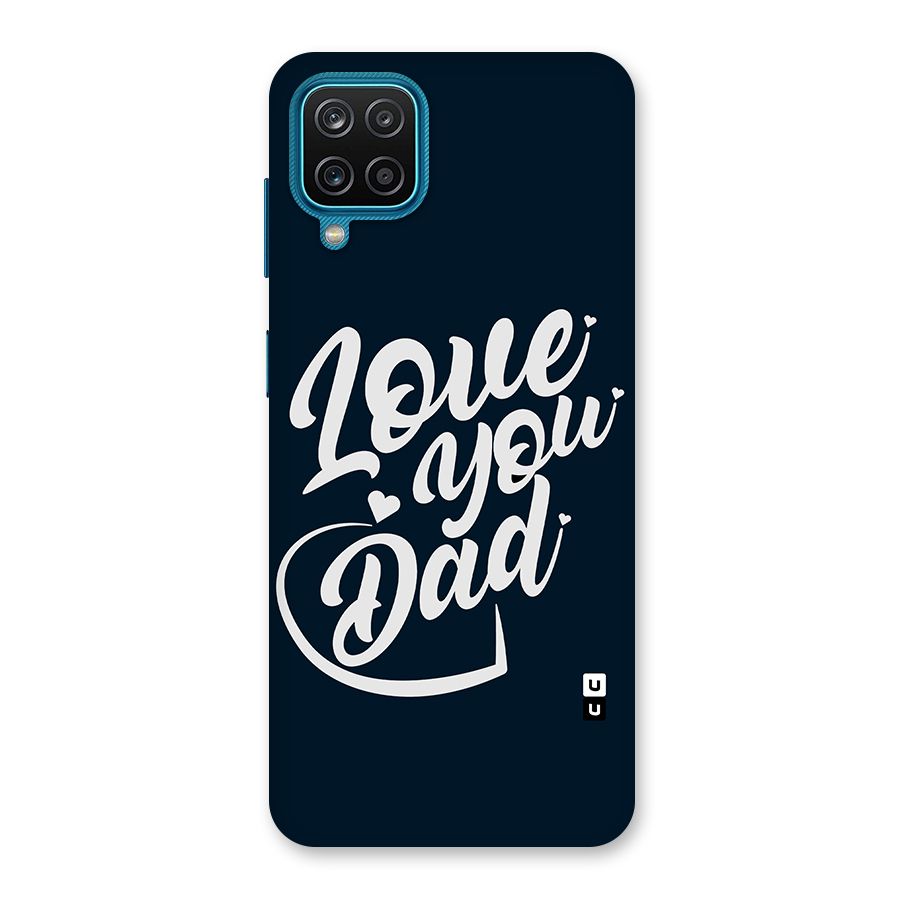 Love You Dad Back Case for Galaxy M12