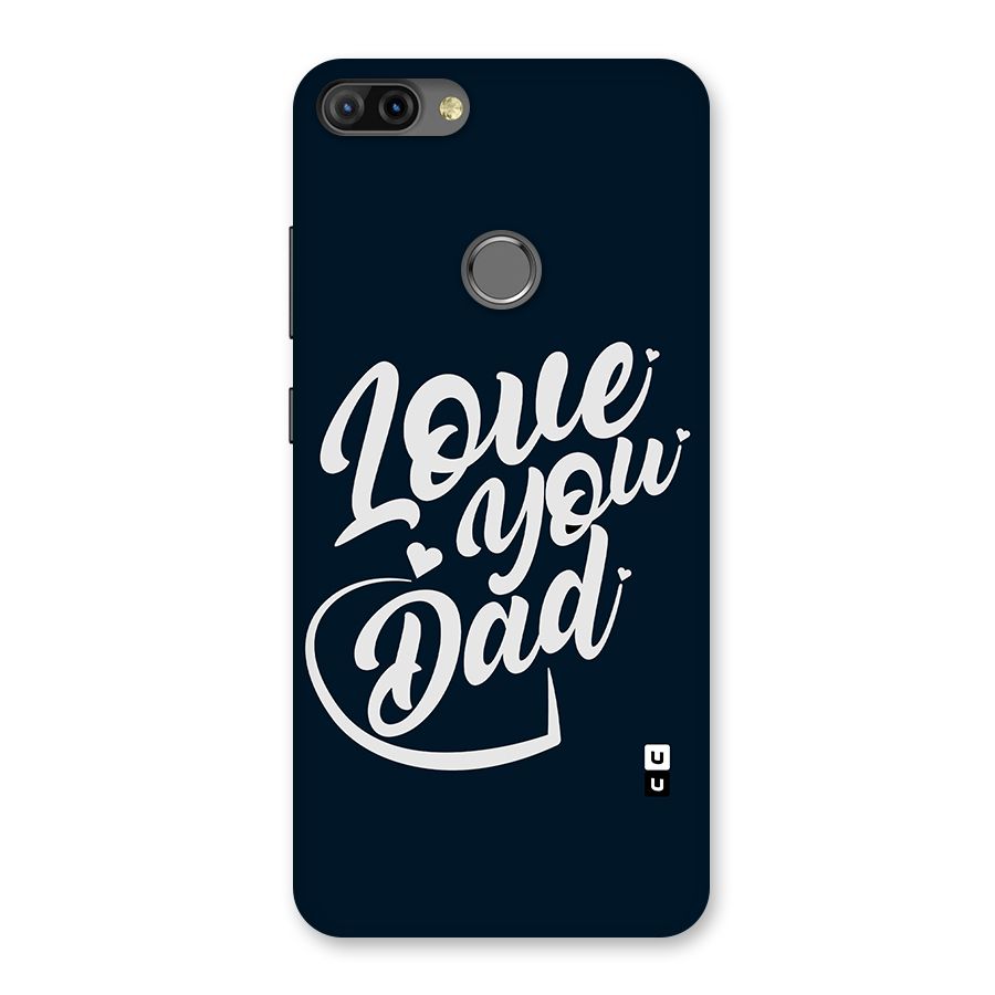 Love You Dad Back Case for Infinix Hot 6 Pro