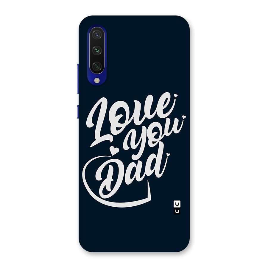 Love You Dad Back Case for Mi A3