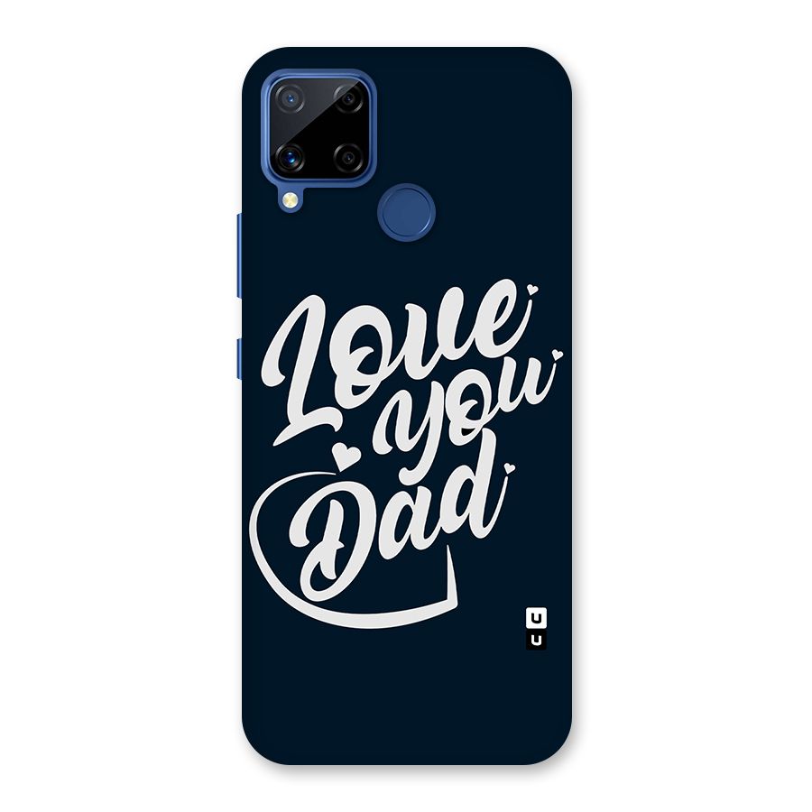 Love You Dad Glass Back Case for Realme Narzo 30A