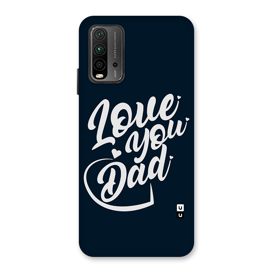 Love You Dad Back Case for Redmi 9 Power