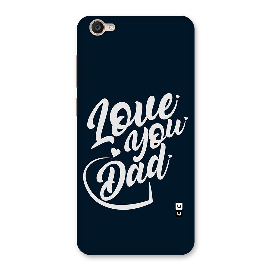 Love You Dad Back Case for Vivo Y55s
