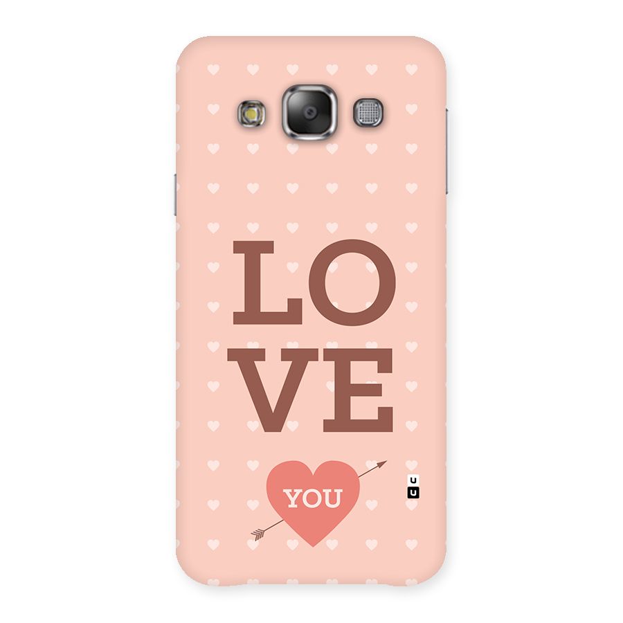 Love You Hearts Back Case for Galaxy E7