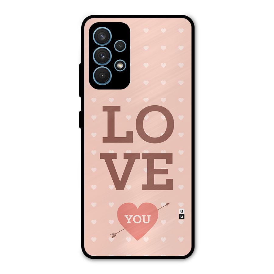 Love You Hearts Metal Back Case for Galaxy A32