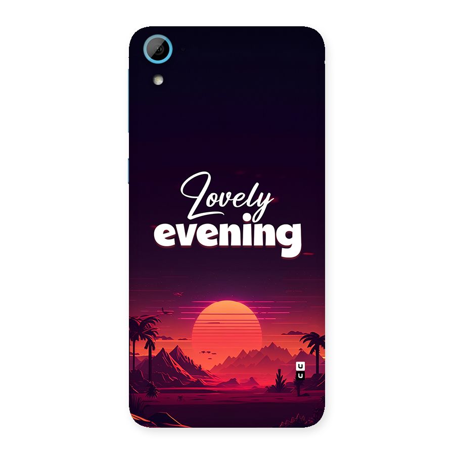 Lovely Evening Back Case for Desire 826