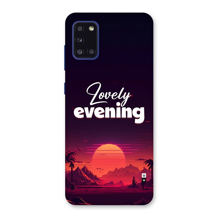 Lovely Evening Back Case for Galaxy A31