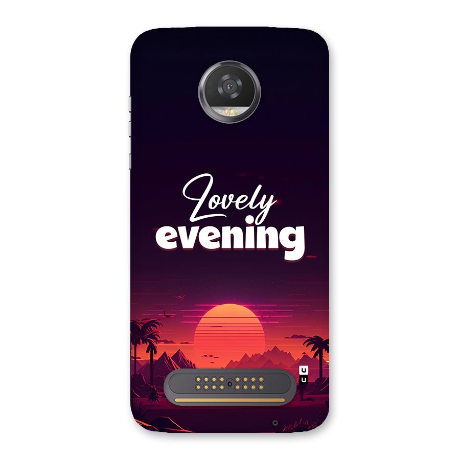 Lovely Evening Back Case for Moto Z2 Play