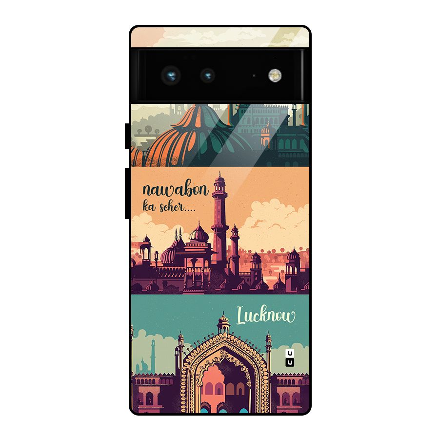 Lucknow City Glass Back Case for Google Pixel 6