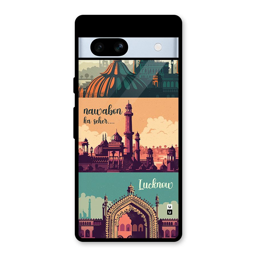 Lucknow City Glass Back Case for Google Pixel 7a