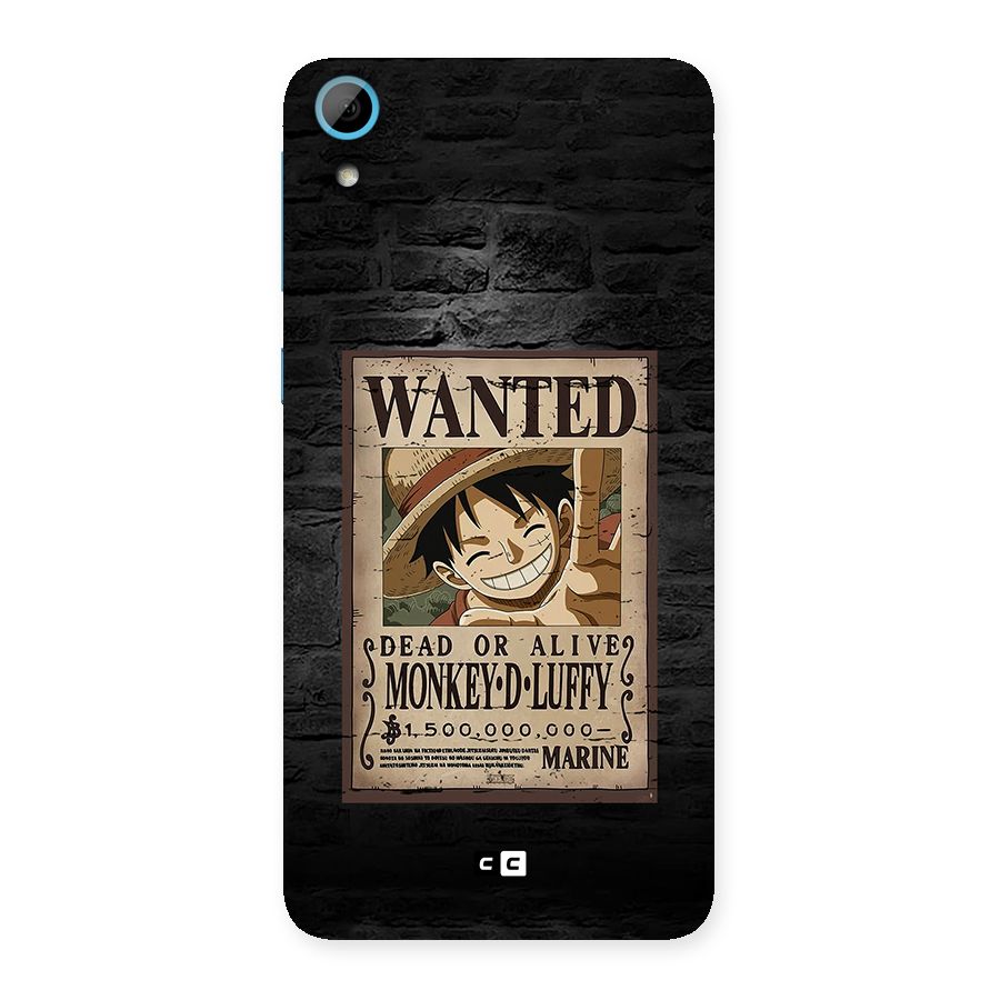 Luffy Wanted Back Case for Desire 826