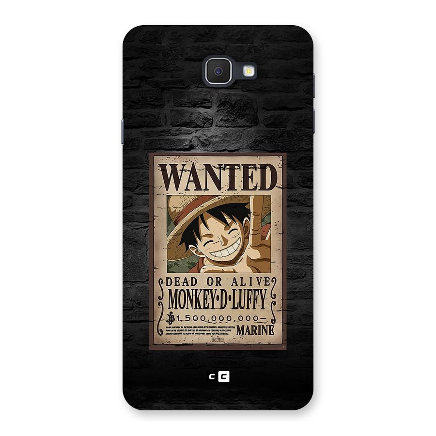 Luffy Wanted Back Case for Galaxy J7 Prime