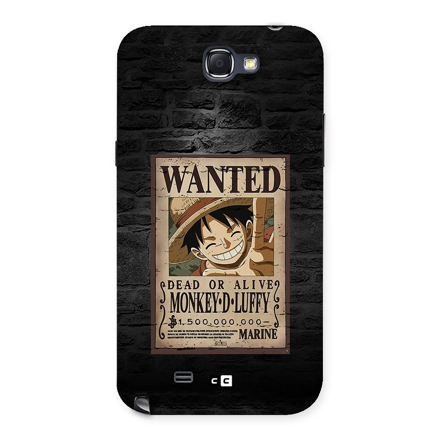 Luffy Wanted Back Case for Galaxy Note 2