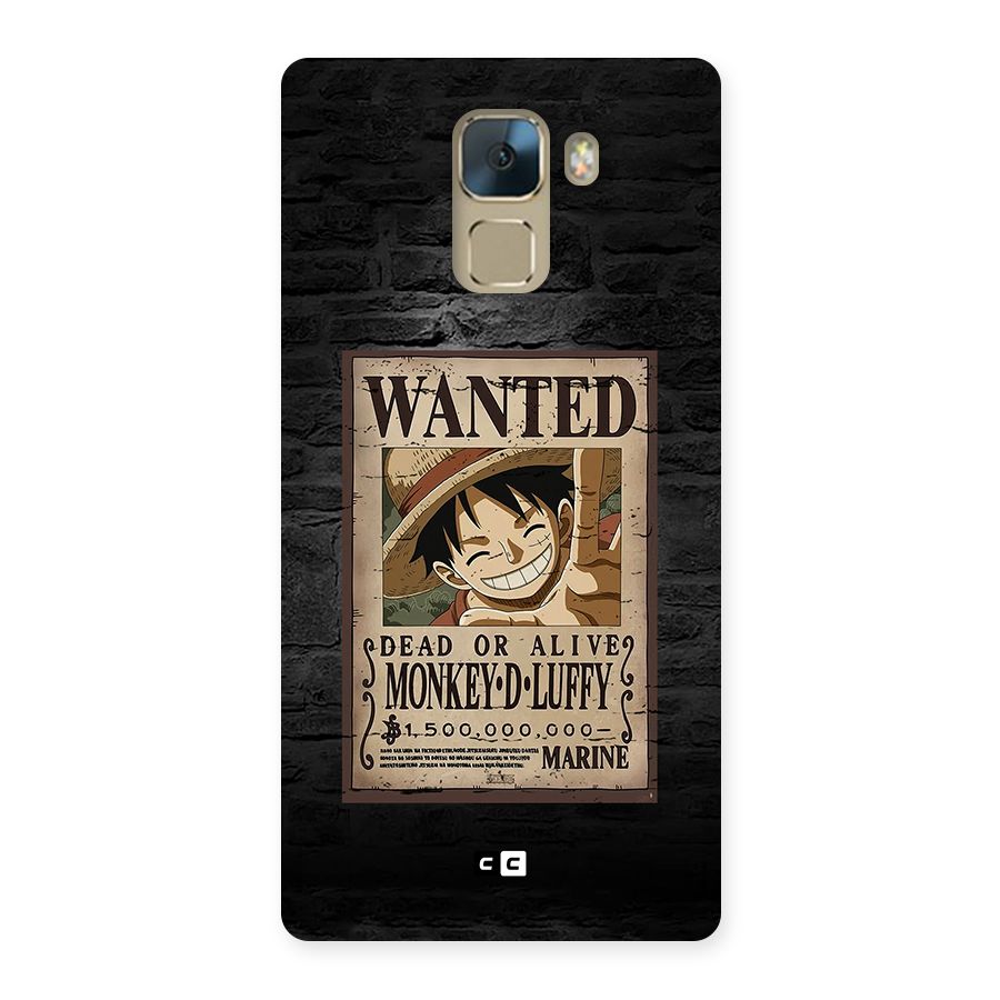 Luffy Wanted Back Case for Honor 7