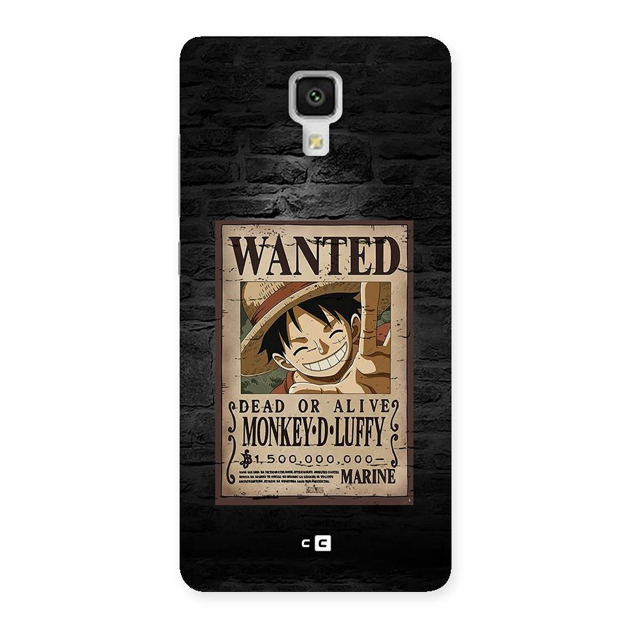 Luffy Wanted Back Case for Mi4