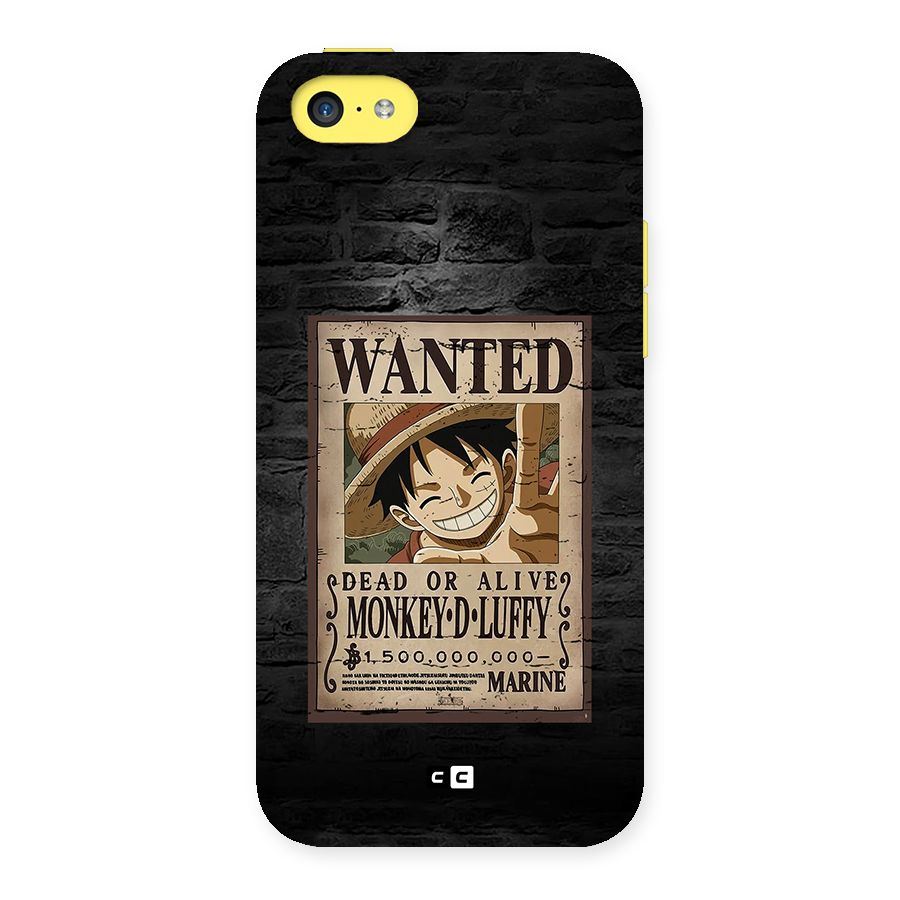 Luffy Wanted Back Case for iPhone 5C