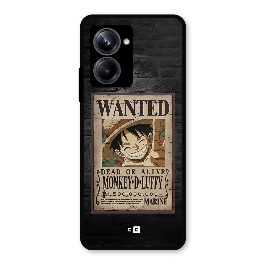 Luffy Wanted Metal Back Case for Realme 10 Pro