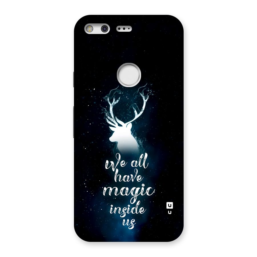 Magic Inside Back Case for Google Pixel