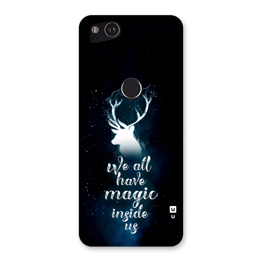Magic Inside Back Case for Google Pixel 2