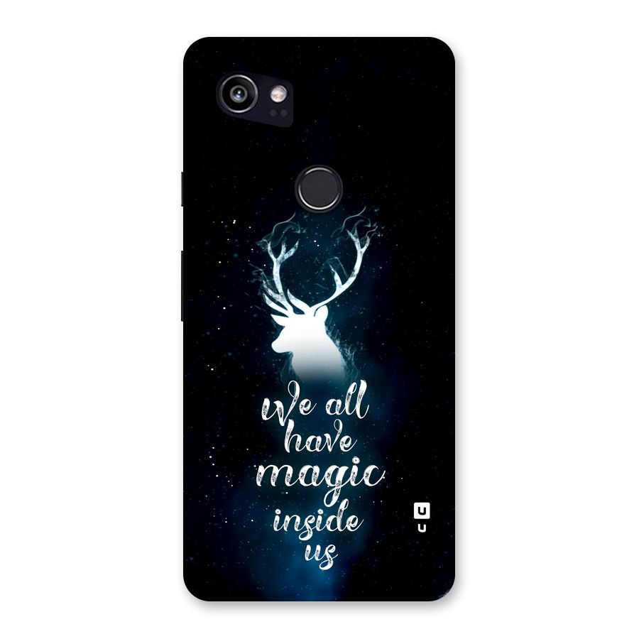 Magic Inside Back Case for Google Pixel 2 XL