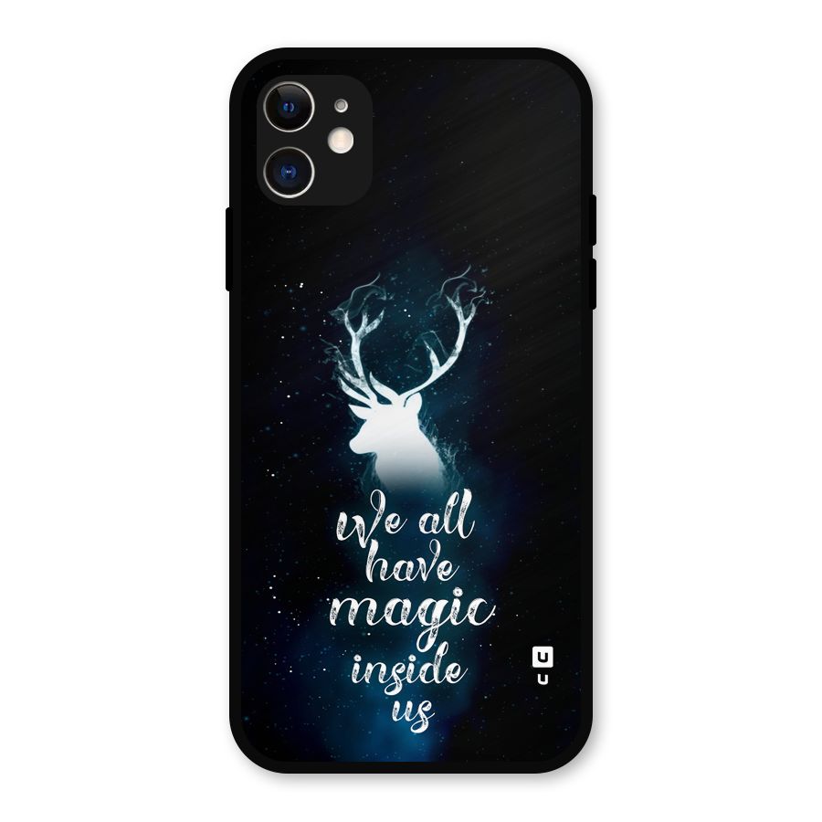 Magic Inside Metal Back Case for iPhone 11