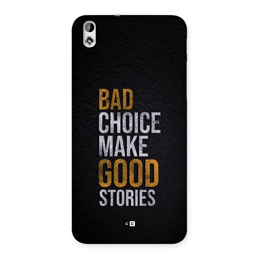 Make Good Stories Back Case for Desire 816g