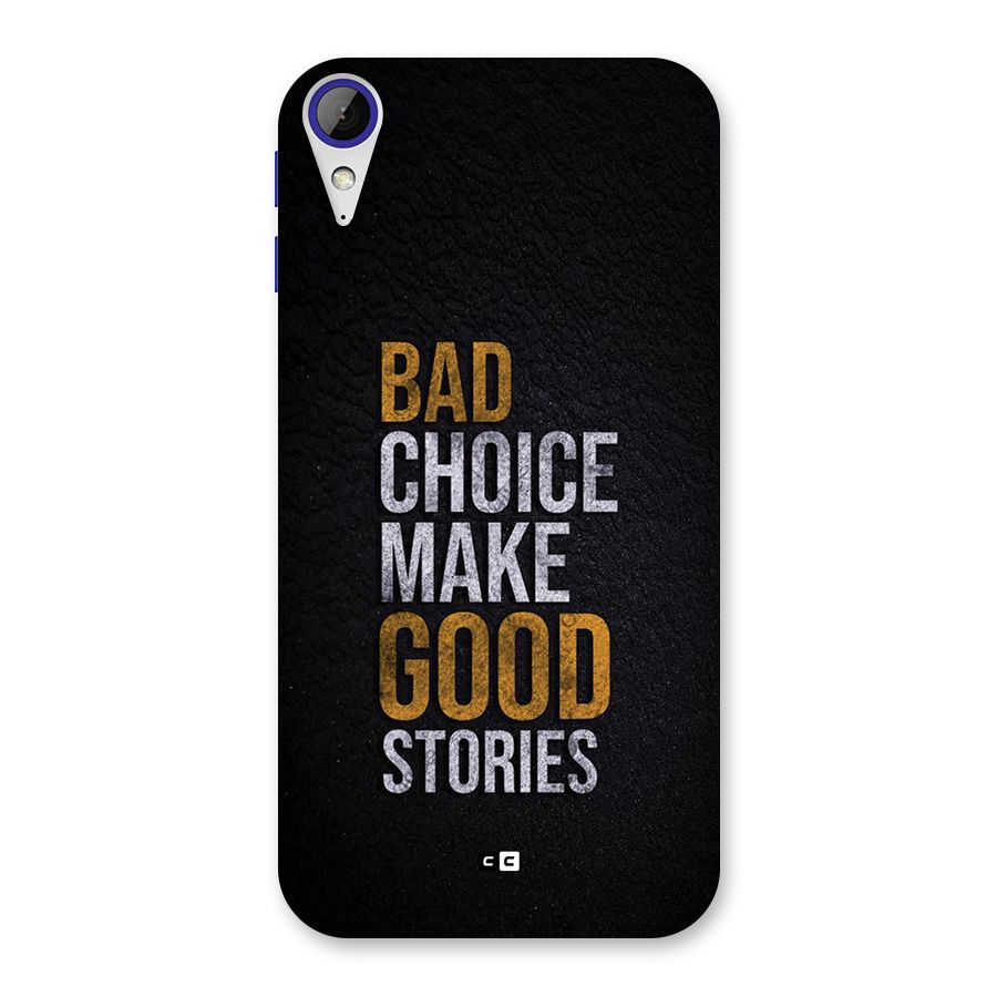 Make Good Stories Back Case for Desire 830