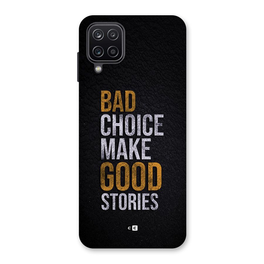 Make Good Stories Back Case for Galaxy A12