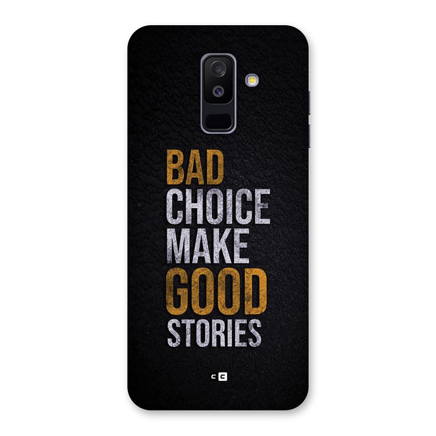 Make Good Stories Back Case for Galaxy A6 Plus