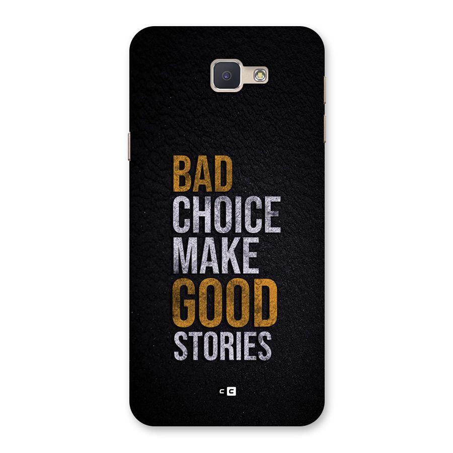 Make Good Stories Back Case for Galaxy J5 Prime