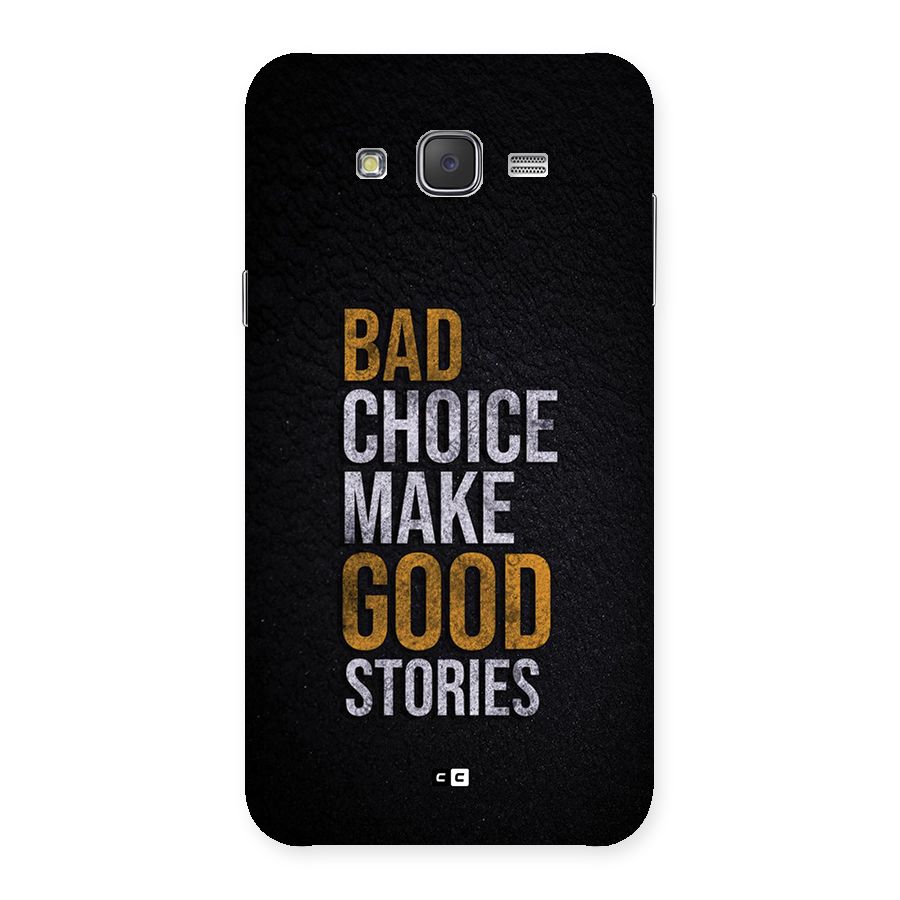 Make Good Stories Back Case for Galaxy J7